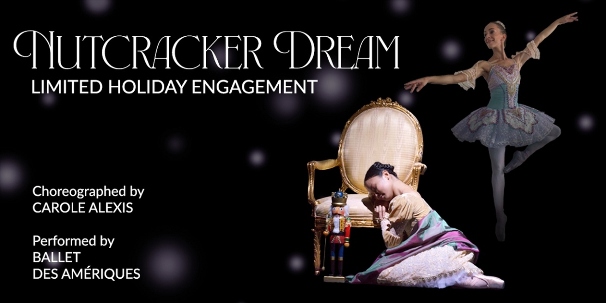 NUTCRACKER DREAM Comes to the Emelin Theatre in December 