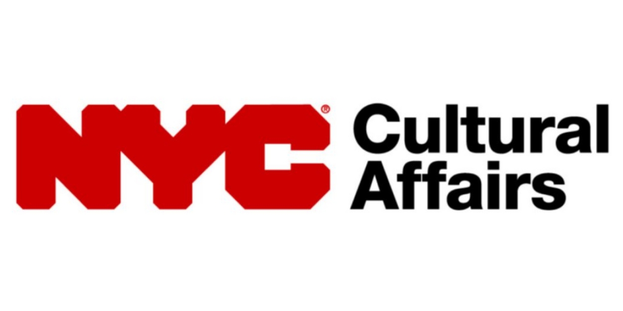 NYC Department of Cultural Affairs Will Distribute $52.2 Million in Grants to More Than 1,000 Cultural Non-Profits Citywide 