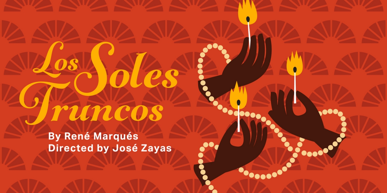 René Marqués LOS SOLES TRUNCOS to be Presented at Repertorio in February  Image