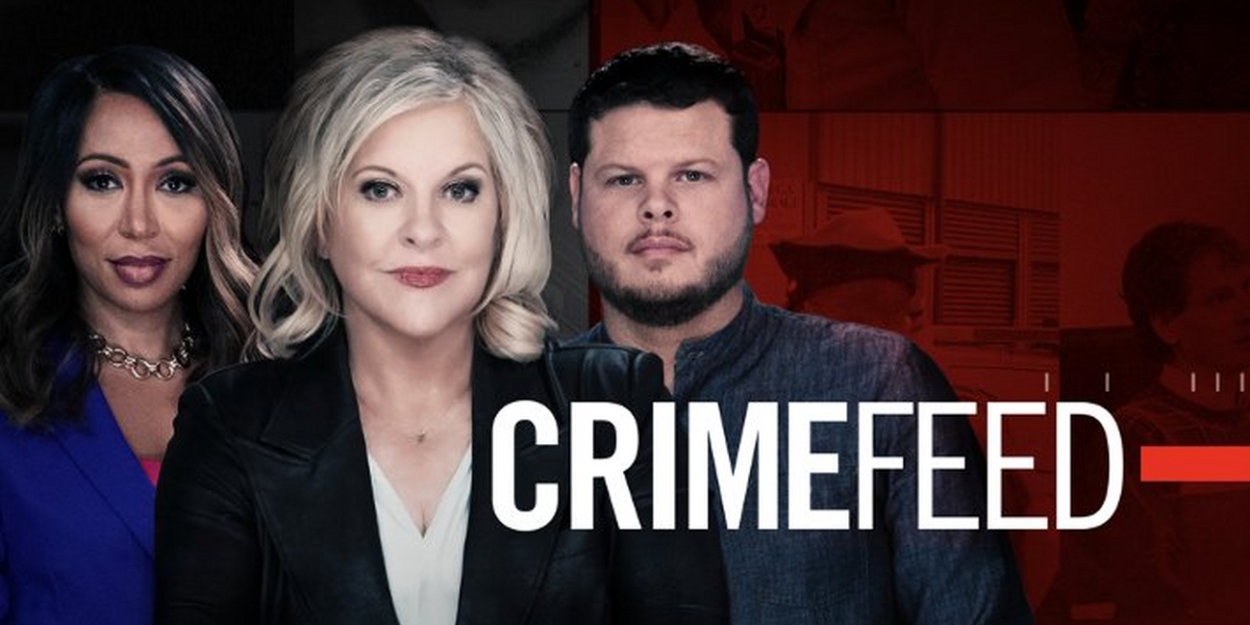 Nancy Grace to Host CRIMEFEED Topical Series on ID 
