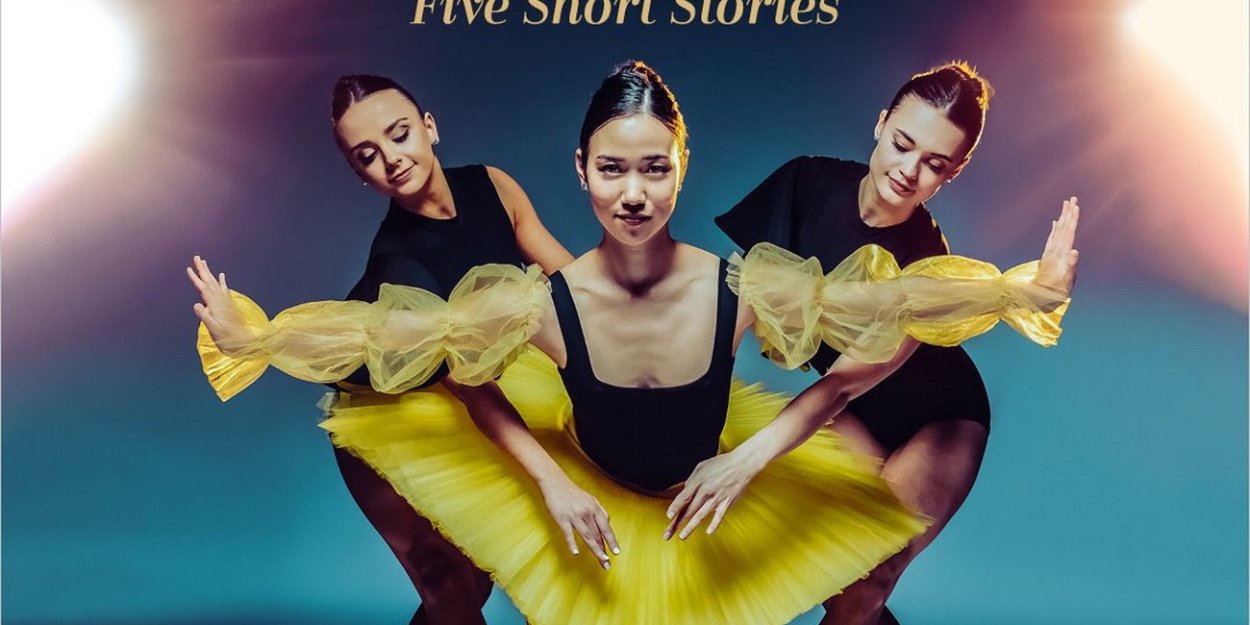 Nashville Ballet Will Perform LIVE IN STUDIO A: FIVE SHORT STORIES This Month  Image