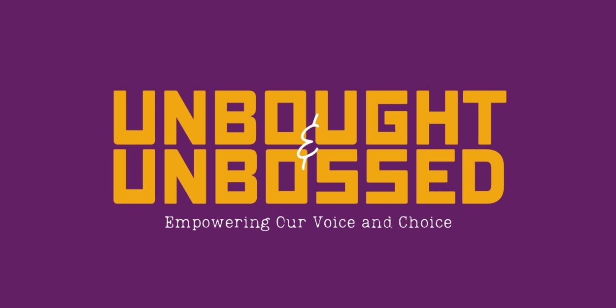 National Black Theatre Hosts 'Unbought & Unbossed: Empowering Our Voice & Choice'  Image