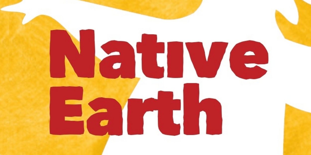 Native Earth Performing Arts Unveils 2024/2025 Season Featuring Six Projects  Image