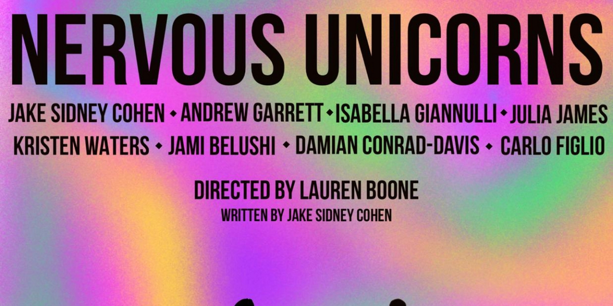 New Play NERVOUS UNICORNS to be Presented at The Cat's Crawl This Month 
