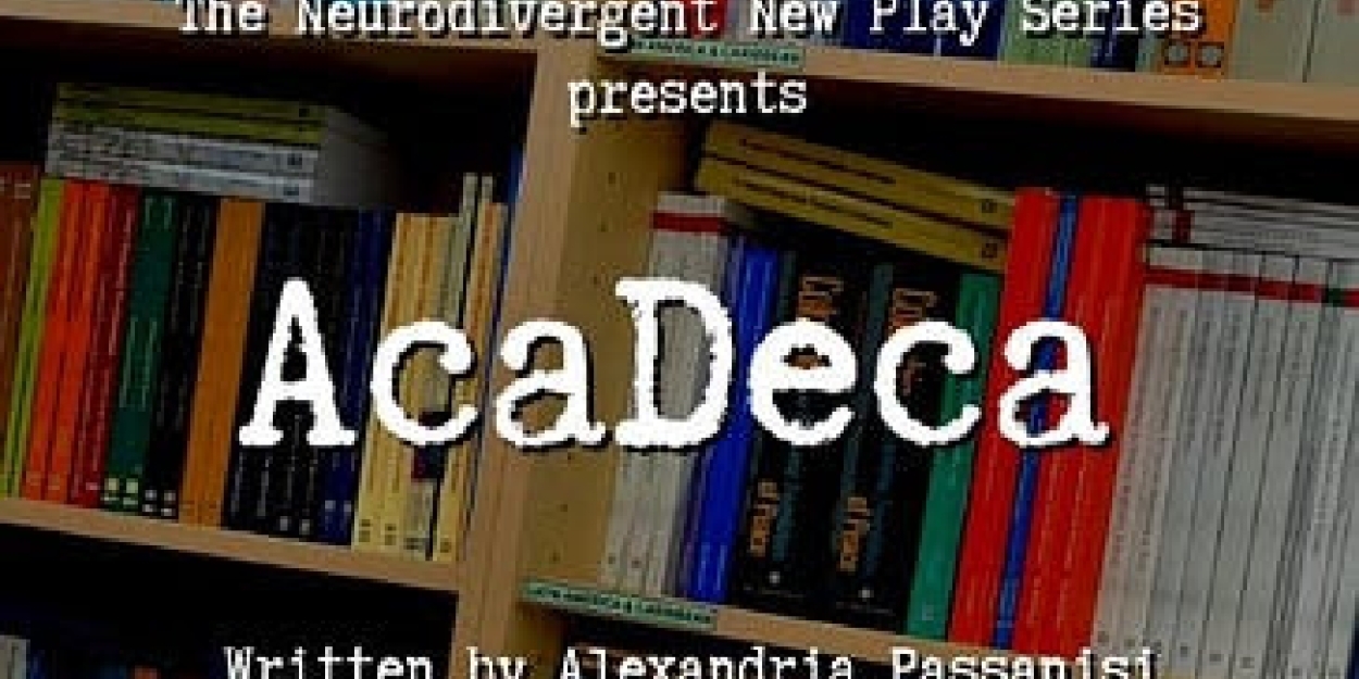 Neurodivergent New Play Series Returns With ACADECA Reading  Image