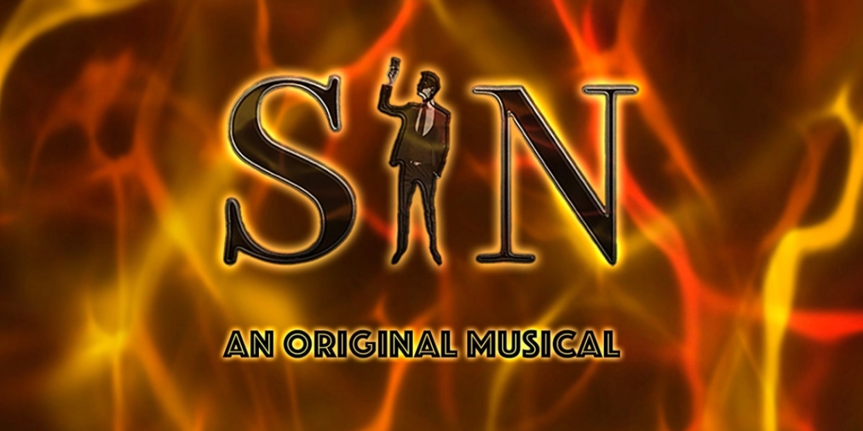 New British Musical SIN Will Showcase at The Other Palace Studio in August 