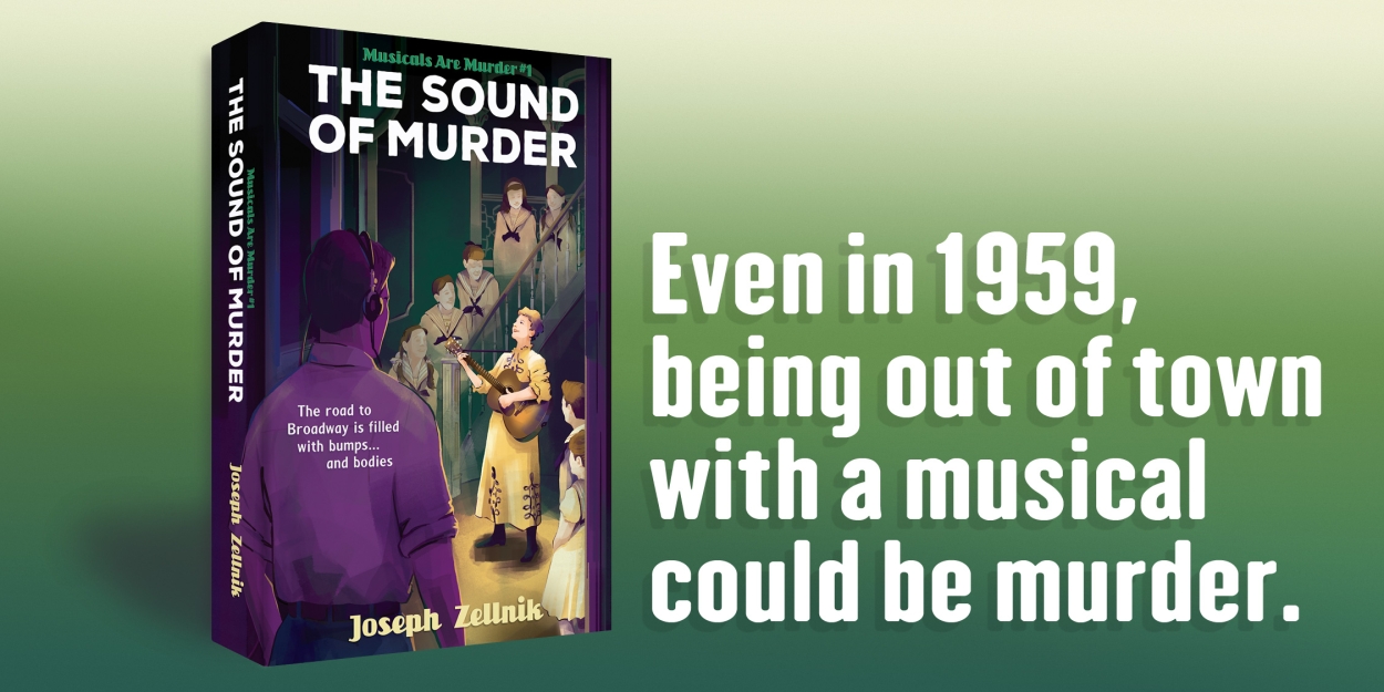 New Broadway Mystery Novel, The Sound of Murder, Now Available For Pre-order Photo