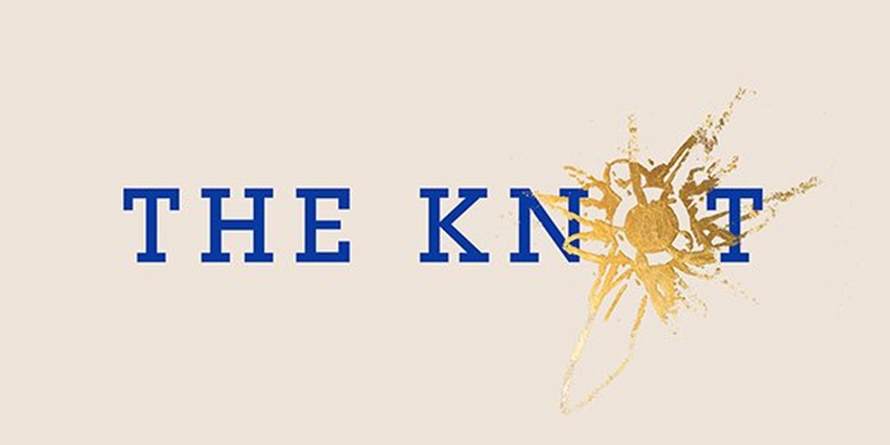 New Diorama and Guildhall Launch Theatre Bootcamp Program THE KNOT 