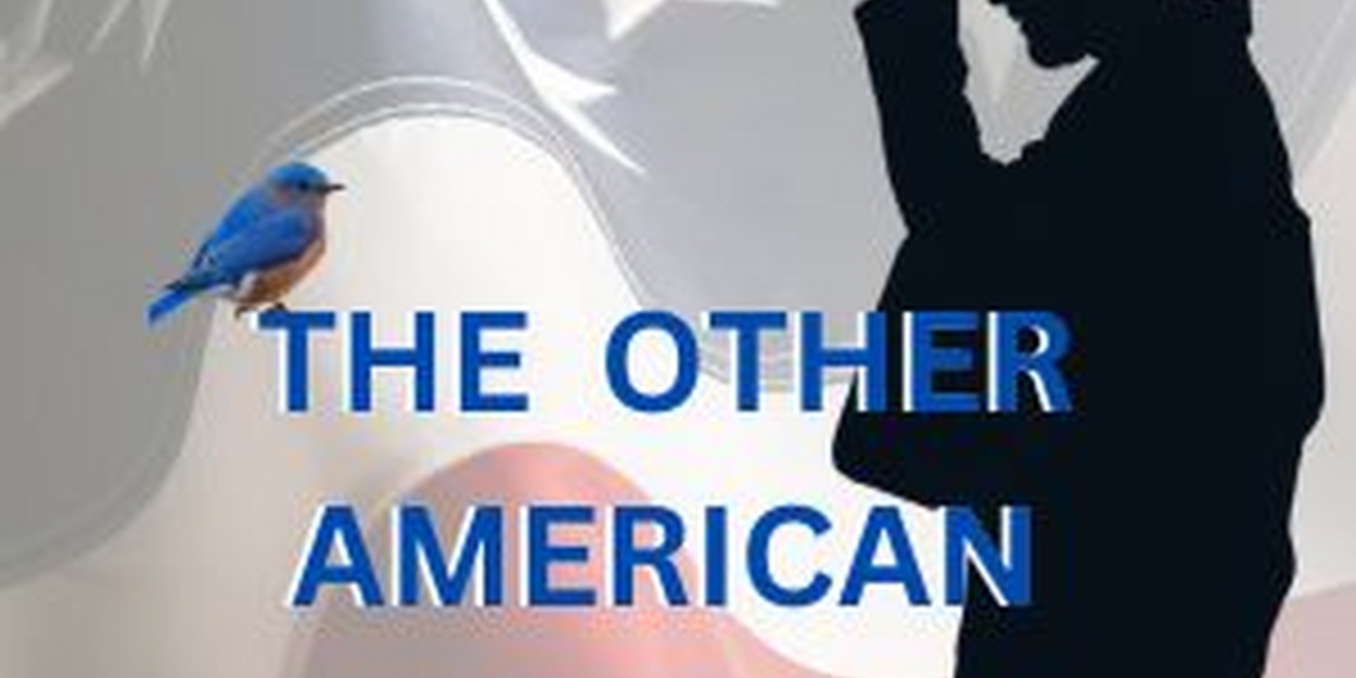 New Jersey Repertory Company Continues its 27th Season With the World Premiere of THE OTHER AMERICAN  Image