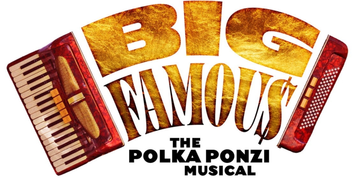 New Musical BIG FAMOUS Workshop Presentation Set For Next Month  Image