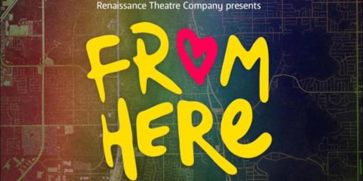 New Musical FROM HERE to Open Off-Broadway in June Photo