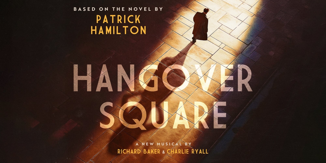 New Musical HANGOVER SQUARE to Debut at 54 Below in September  Image