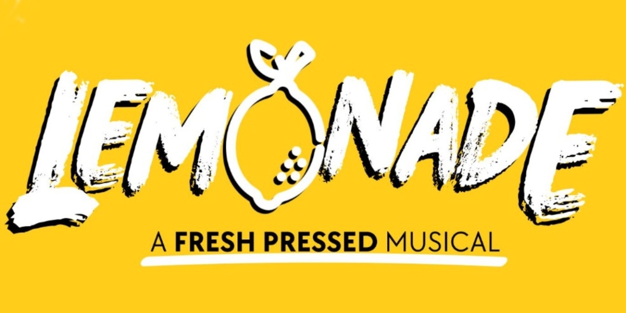 New Musical LEMONADE Will Be Performed at FloridaRep Playlab Festival Photo
