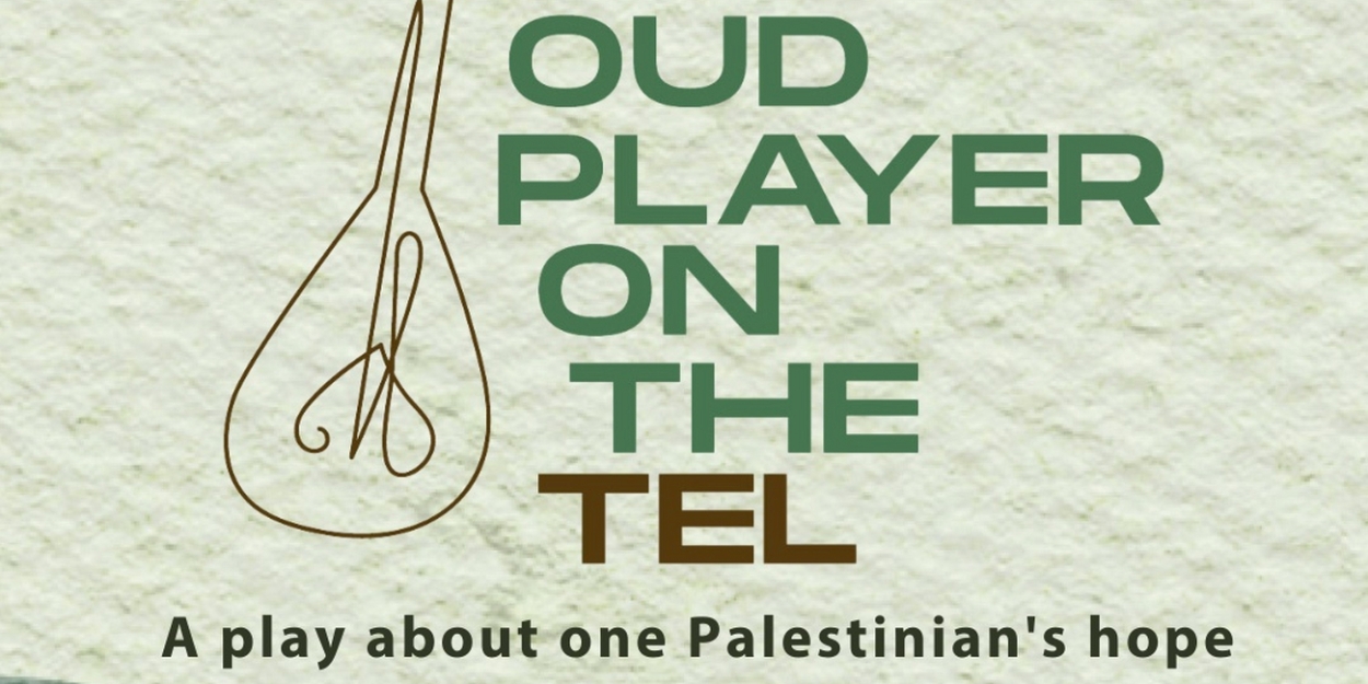 New Play Exploring Israeli-Palestinian Conflict Gets 3-Week Residency at HERE Arts Center  Image