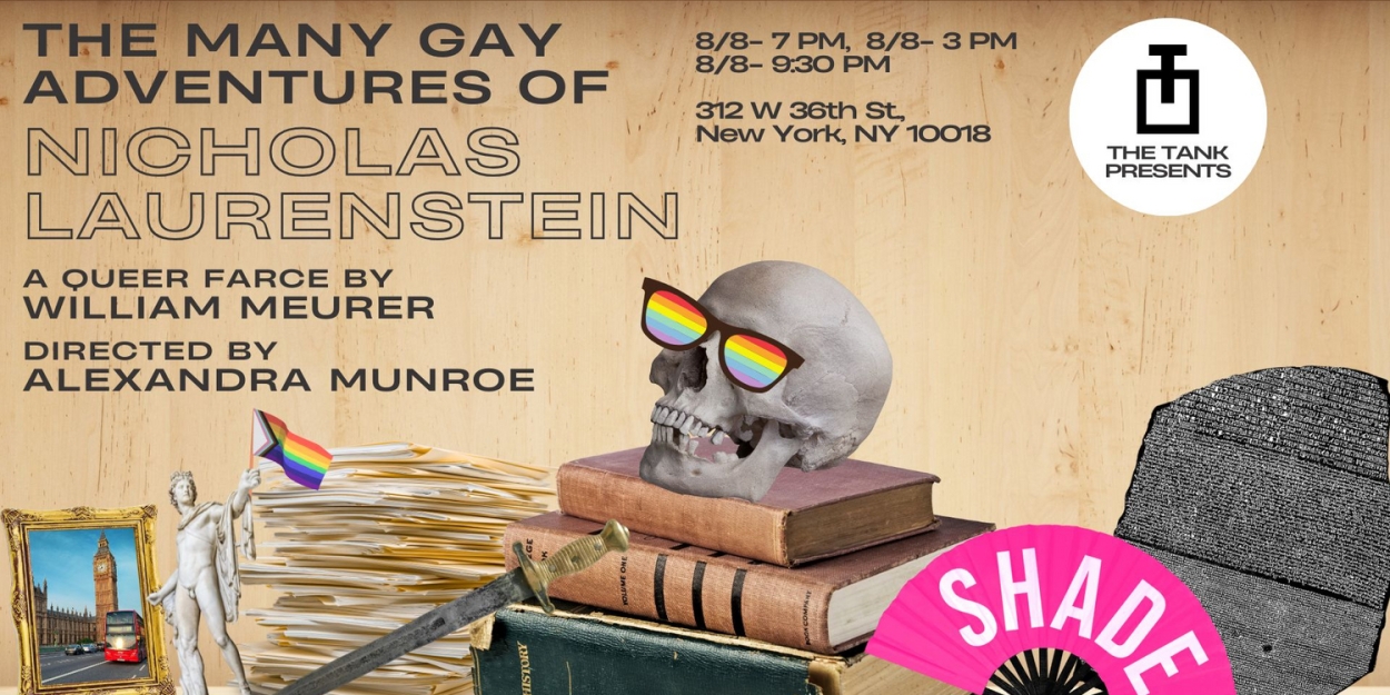 THE MANY GAY ADVENTURES OF NICHOLAS LAURENSTEIN To Receive NYC Debut At The Tank  Image