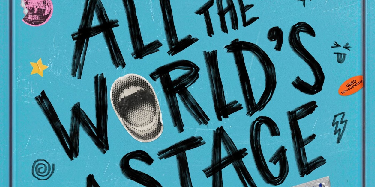 New Single Released from ALL THE WORLD'S A STAGE Cast Recording