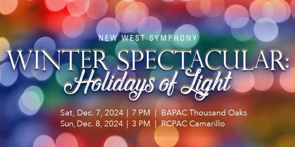 New West Symphony to Present Festive Winter Spectacular Concerts  Image