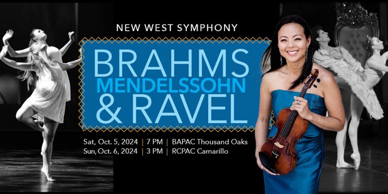 New West Symphony to Present The Music Of Brahms, Ravel & Mendelssohn & More  Image