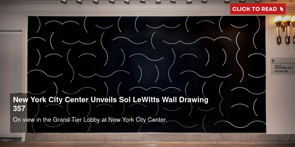 New York City Center Unveils Sol LeWitt's Wall Drawing #357 - Vimarsana News
