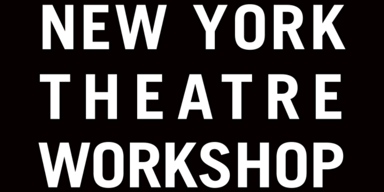 New York Theatre Workshop Unveils 2024/25 2050 Administrative And Artistic Fellows  Image