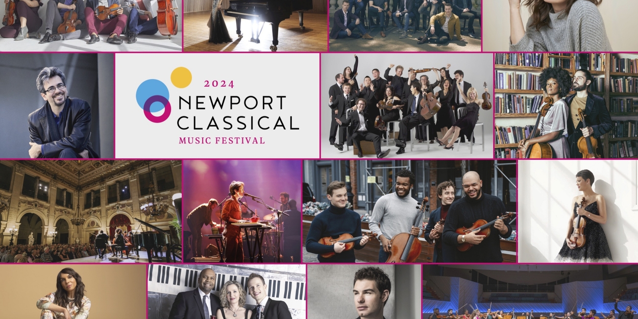 Newport Classical Music Festival Will Host 27 Concerts This July 