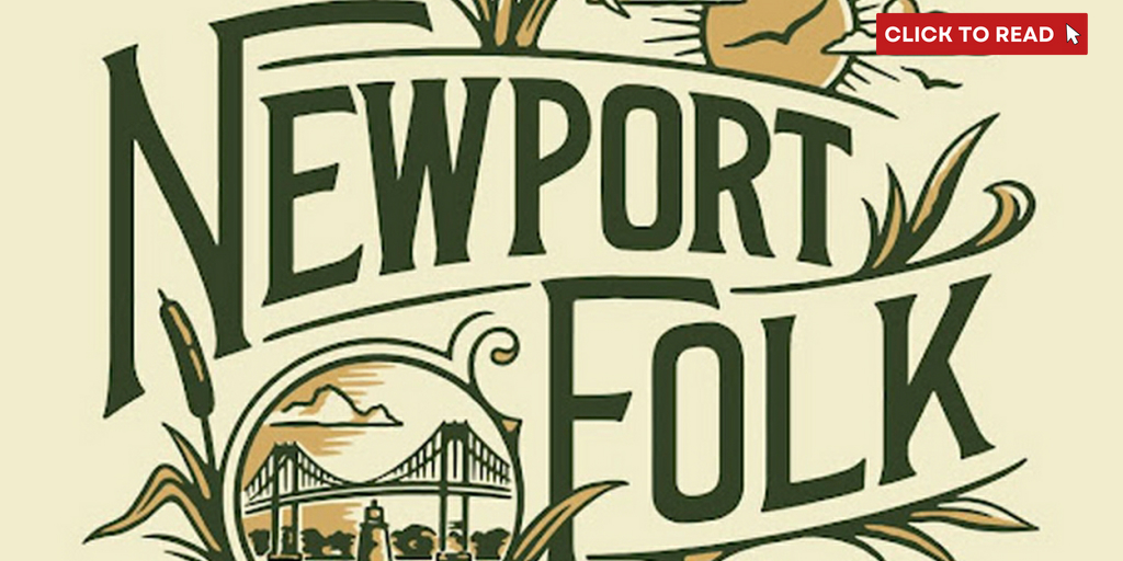Newport Folk Festival Announces 2024 Ticket On-Sale Information - Vimarsana News