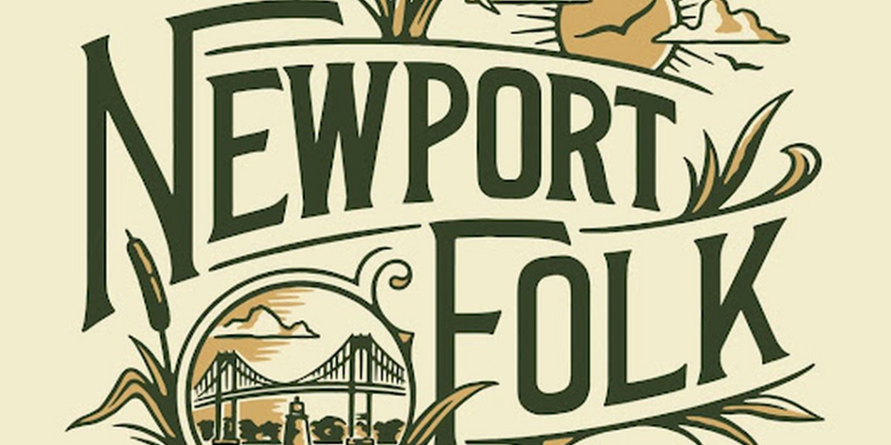 Newport Folk Festival Announces 2024 Ticket On-Sale Information 