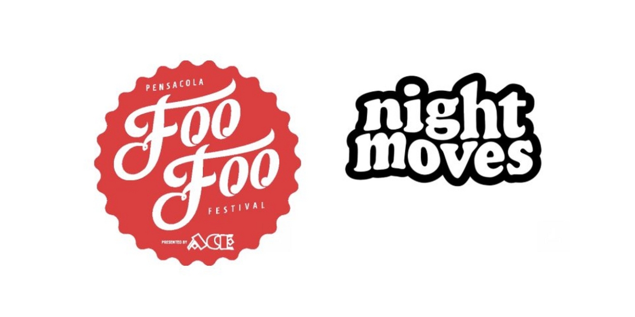 Night Moves Fest to Return to Pensacola as Part of the Eleventh Annual Pensacola Foo Foo Festival  Image