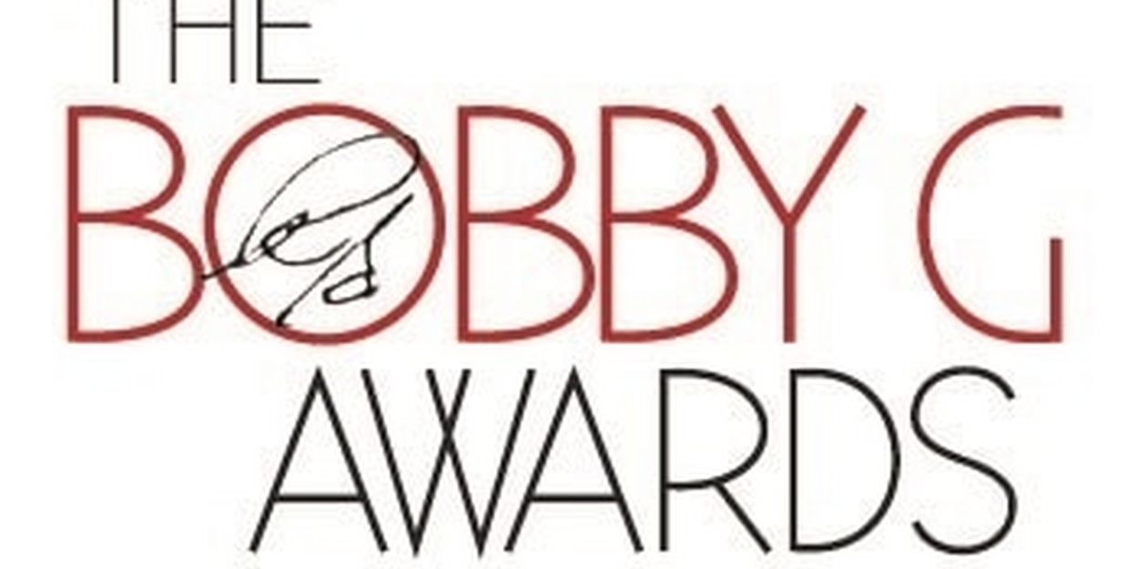 Nominations Announced for Bobby G High School Musical Theatre Awards 
