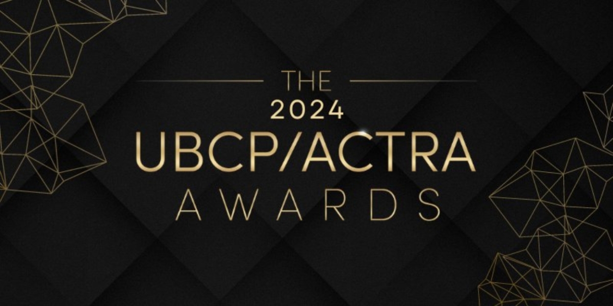 Nominees Announced For The 13th Annual UBCP/ACTRA Awards Photo