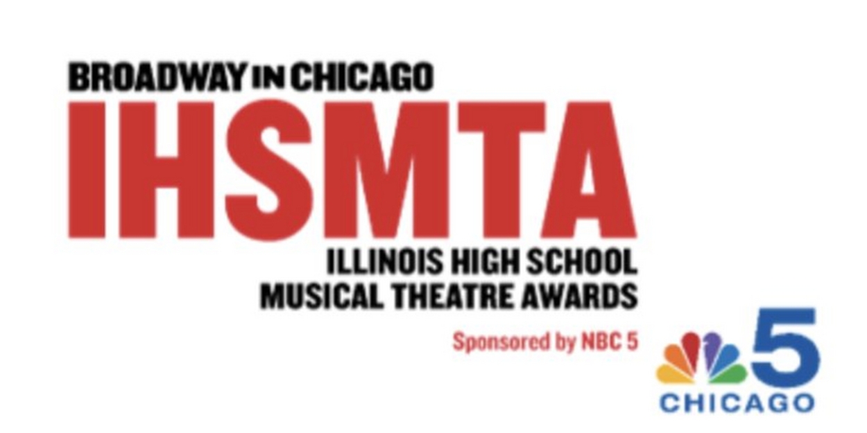 Nominees Revealed For The 13th Annual Illinois High School Musical Theatre Awards 
