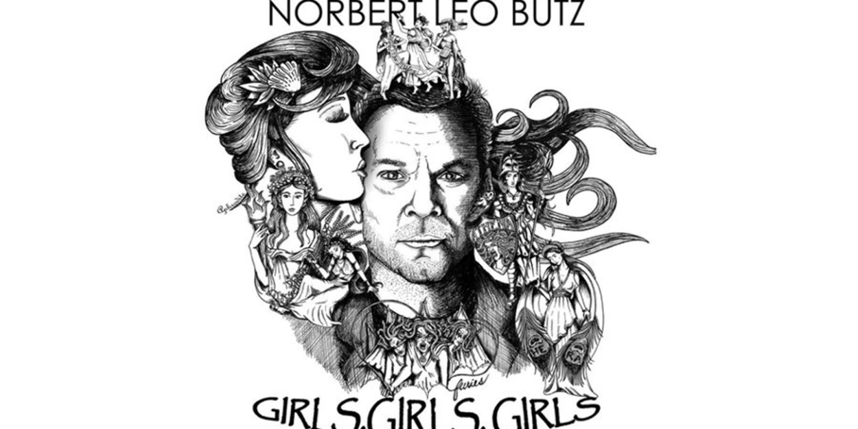 Norbert Leo Butz Will Bring GIRLS, GIRLS, GIRLS to 54 Below  Image