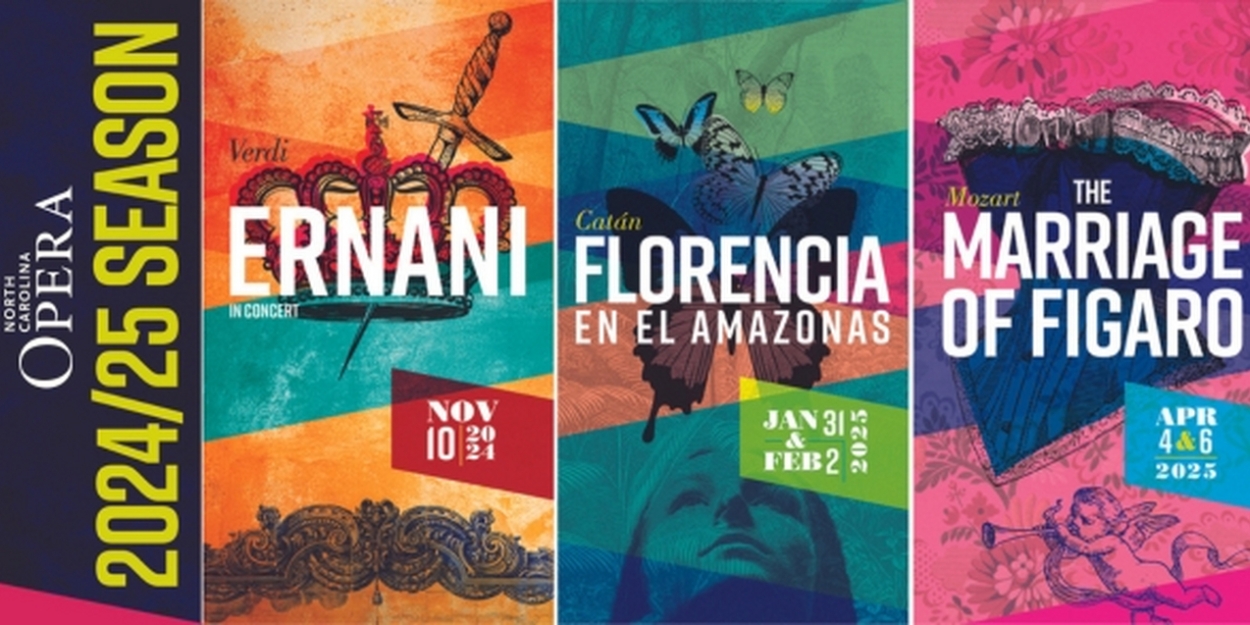 FLORENCIA EN EL AMAZONAS & More Set for North Carolina Opera 2024/2025 Season 