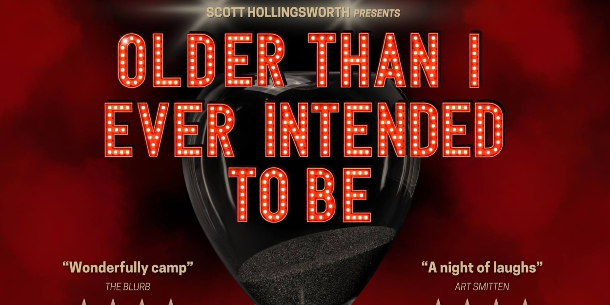 OLDER THAN I EVER INTENDED TO BE Comes to Melbourne This Month  Image