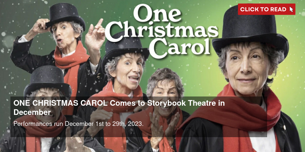 ONE CHRISTMAS CAROL Comes to Storybook Theatre in December - Vimarsana News