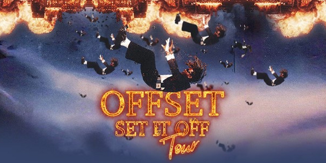 Offset Announces First Solo Headline Run 'Set It off Tour' 