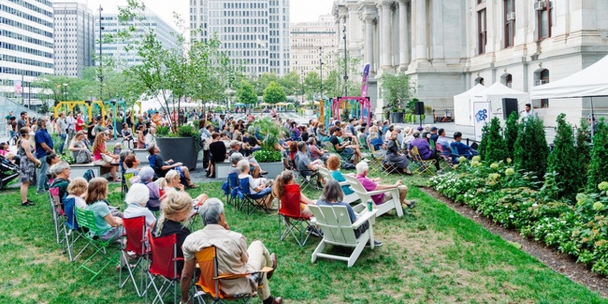 Opera Philadelphia to Present Free Concert at Dilworth Park in June  Image