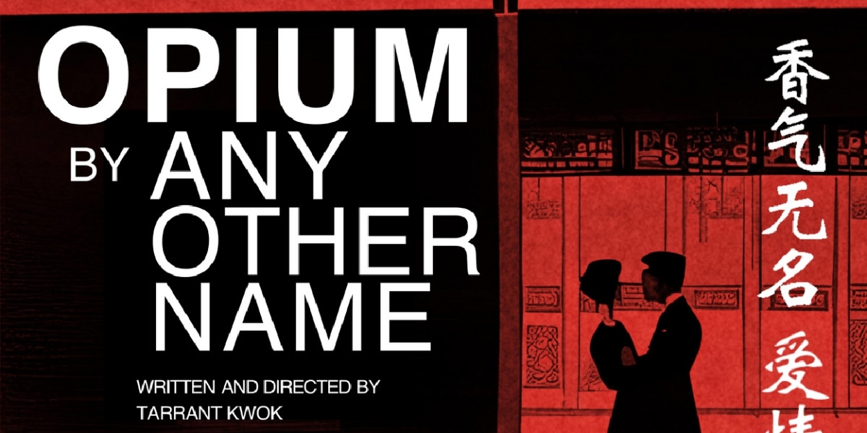 Amberjade Arts Presents OPIUM BY ANY OTHER NAME  Image