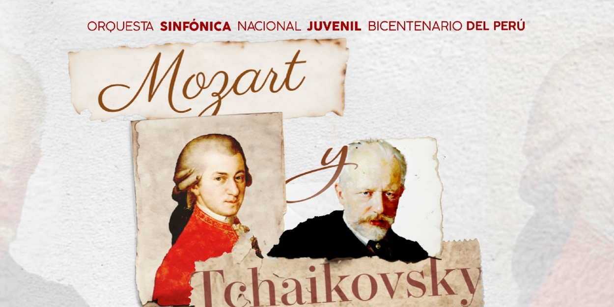 Orquesta Sinfónica Nacional Juvenil Bicentenario: 'Mozart y Tchaikovsky' Comes to Gran Teatro Nacional  Image