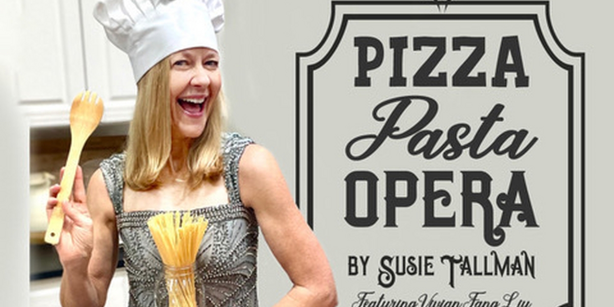 Out Today! Parents' Choice Gold Winner Susie Tallman's New Single, 'Pizza Pasta Opera' 