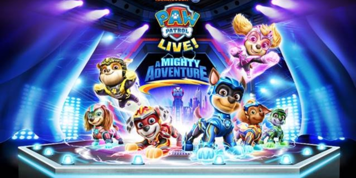 PAW PATROL LIVE! A MIGHTY ADVENTURE is Coming to Houston in November  Image