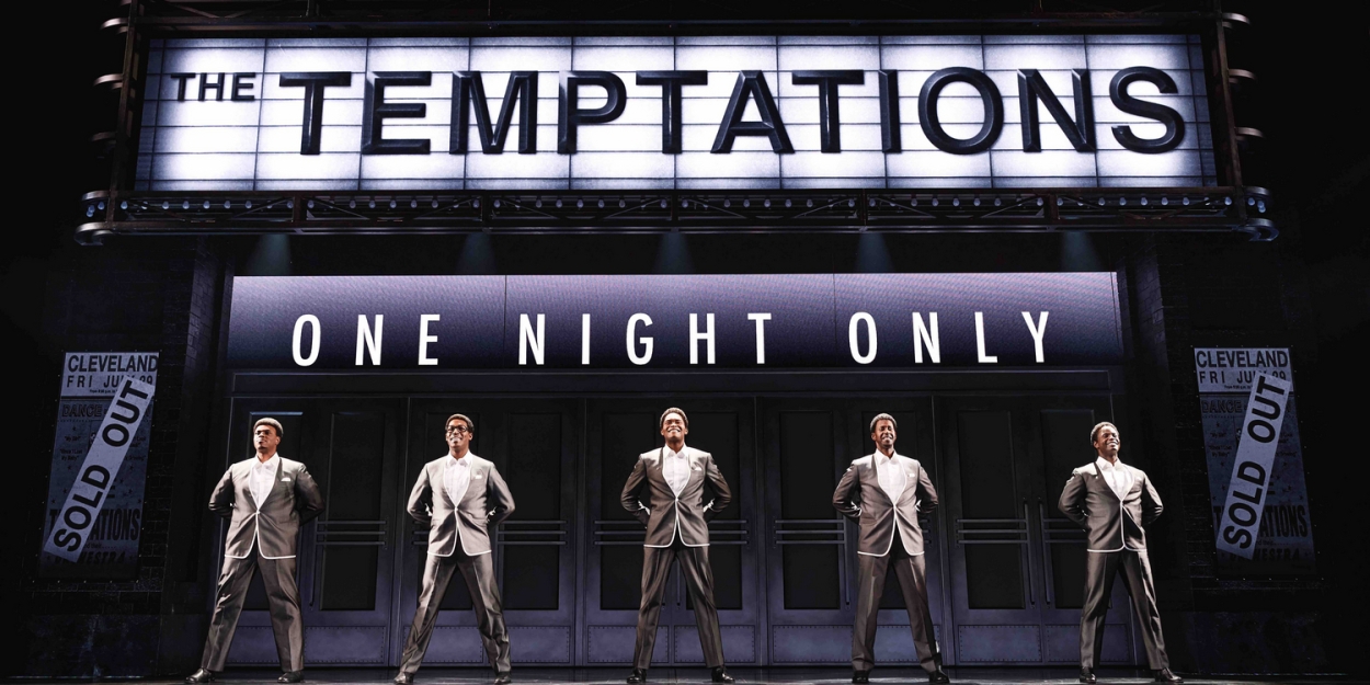 Philly Premiere of AIN'T TOO PROUD – THE LIFE AND TIMES OF THE TEMPTATIONS Comes to Kimmel Cultural Campus 