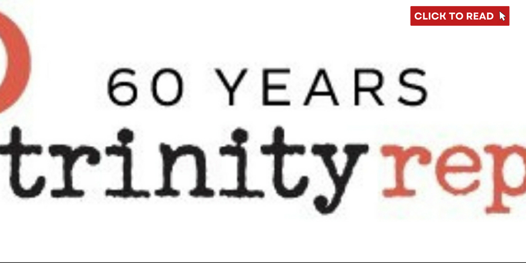 POTUS, a World Premiere & More Set for Trinity Rep 2024-25 Season - Vimarsana News