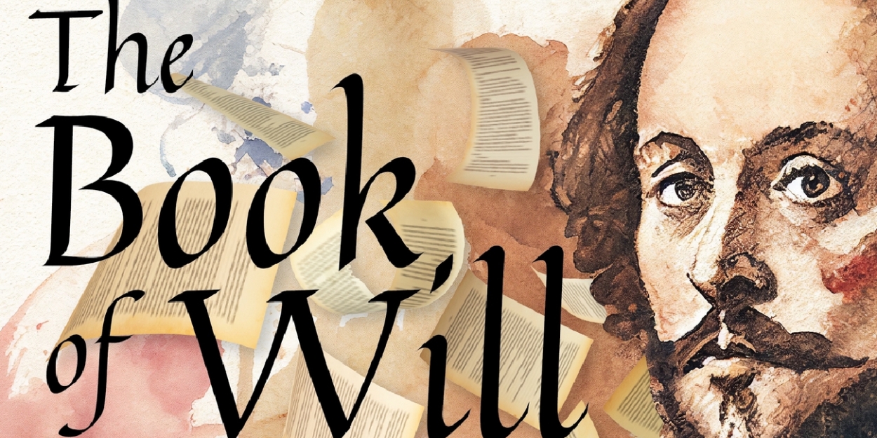 Hub Theatre Company of Boston Presents THE BOOK OF WILL  By Lauren Gunderson 