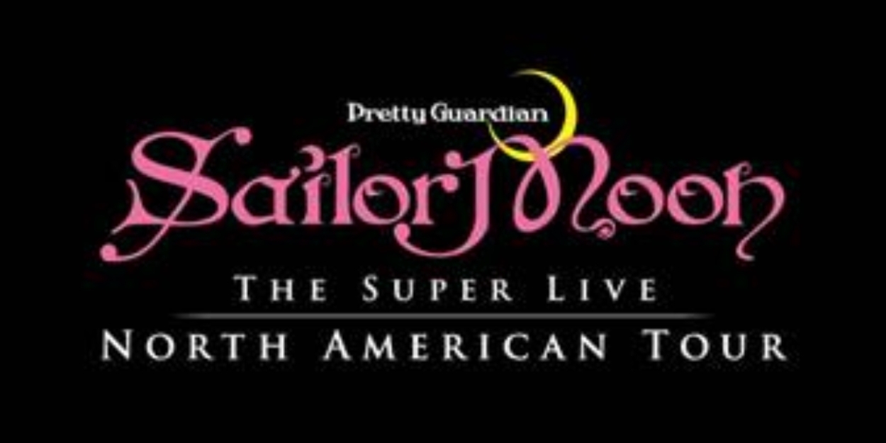 PRETTY GUARDIAN SAILOR MOON is Coming to The Fabulous Fox  Image