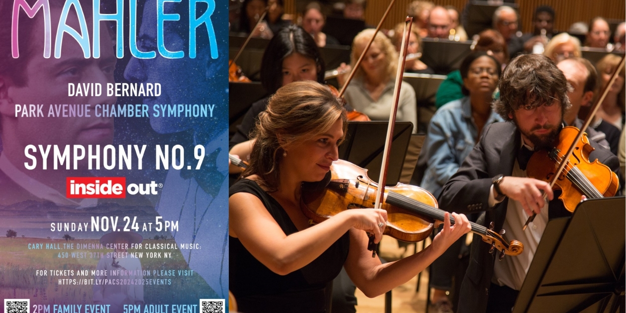 Park Avenue Chamber Symphony Kicks Off its 2024-2025 With MAHLER'S FAREWELL  Image