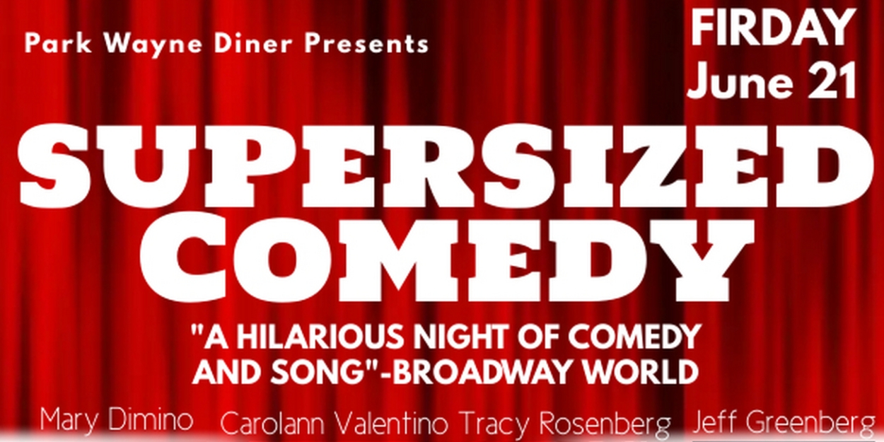 Park Wayne Dinner Theater Presents SUPERSIZED WOMEN OF COMEDY This Week  Image