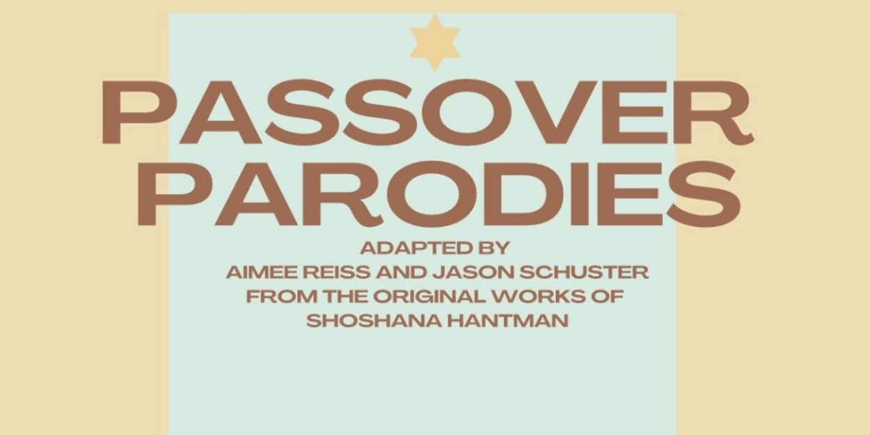 PASSOVER PARODIES to be Presented By Script Club This Month Photo