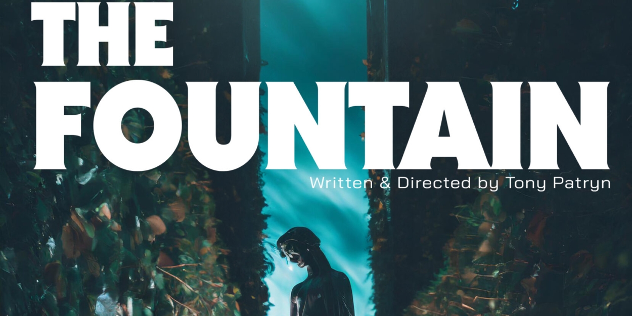 Patrynize Productions to Present THE FOUNTAIN at 2024 New York City Fringe Festival 