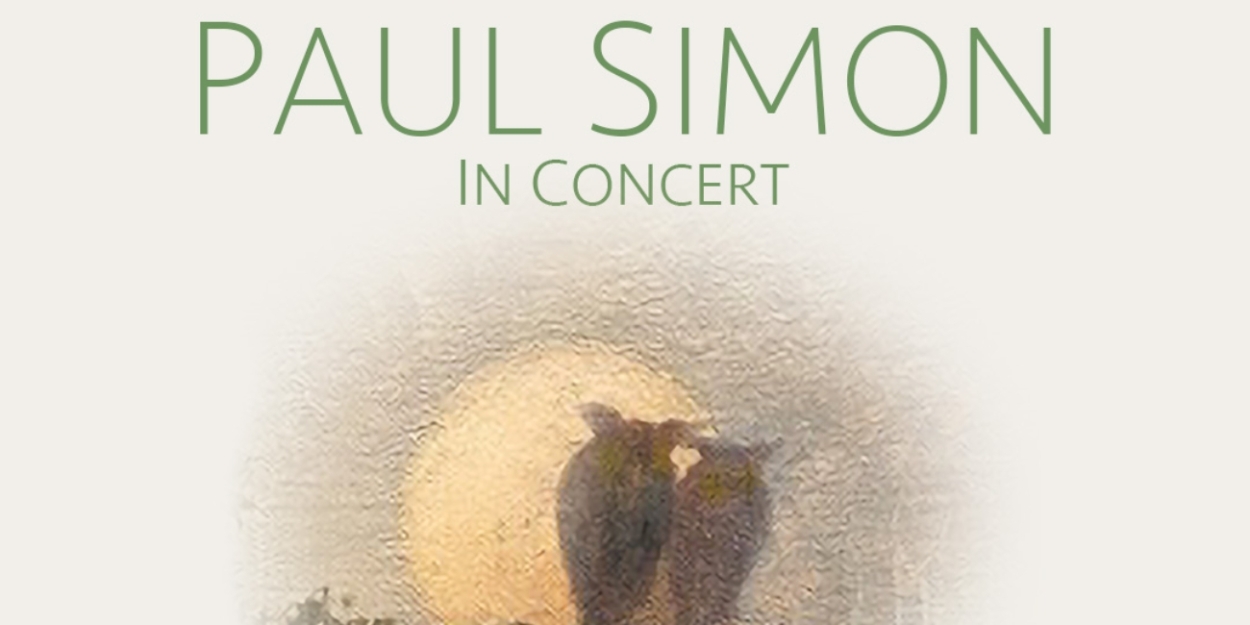 Paul Simon Brings A QUIET CELEBRATION Tour To Boch Center Wang Theatre In June  Image